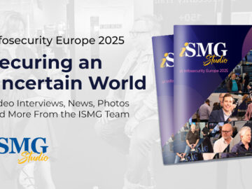 Bilgi Güvenliği Avrupa 2025: Belirsiz Bir Dünyanın Güvenliğini Sağlama