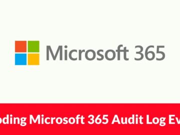 Bitfield Eşleme Tekniği Kullanarak Microsoft 365 Denetim Günlüğü Olaylarının Kodunu Çözme