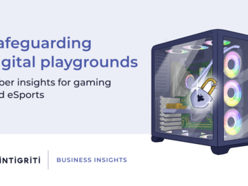 Dijital oyun alanlarının korunması. Oyun ve eSpor içgörüleri.