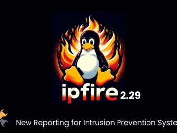 IPFire 2.29, Gelişmiş İzinsiz Giriş Önleme Sistemi Raporlaması ile Yayınlandı