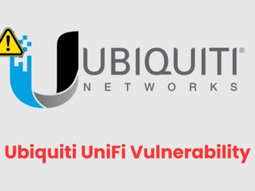 Ubiquiti UniFi Kapı Erişimi Uygulamasındaki Güvenlik Açığı, Kimlik Doğrulaması Olmadan API Yönetimini Ortaya Çıkarıyor