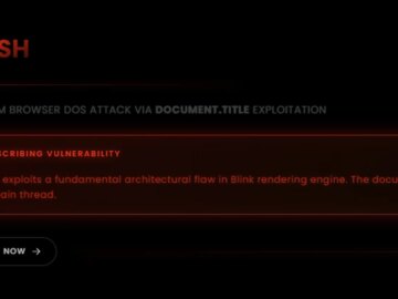 Yeni “Brash” Açıklarından Yararlanan Tek Bir Kötü Amaçlı URL ile Chromium Tarayıcıları Anında Çöküyor