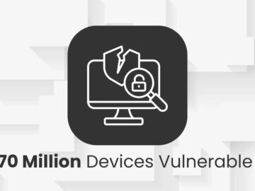 70 Milyon Cihaz Dahili Ağları Ortaya Çıkaran Mantık Kusuru Nedeniyle Savunmasız