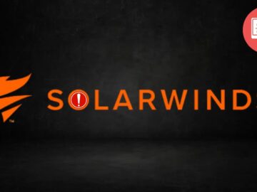 Kritik SolarWinds Serv-U Güvenlik Açıkları, Saldırganların Kötü Amaçlı Kodları Yönetici Olarak Uzaktan Çalıştırmasına Olanak Sağlıyor