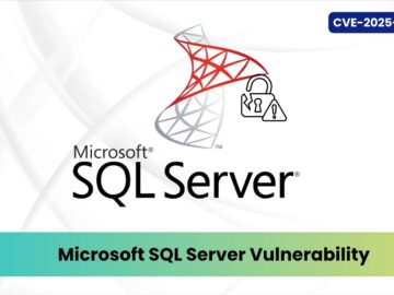 Microsoft SQL Server Güvenlik Açığı Ayrıcalık Yükselmesine İzin Veriyor