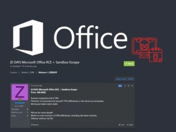 Tehdit Aktörlerinin Hacking Forumlarında Microsoft Office’in 0 Günlük RCE Güvenlik Açığı Sattığı İddiası