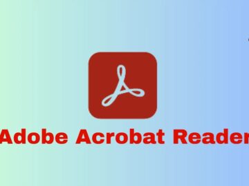 Adobe Acrobat Reader’daki Güvenlik Açıkları, Saldırganların Keyfi Kod Çalıştırmasına ve Güvenliği Atlamasına Olanak Sağlıyor